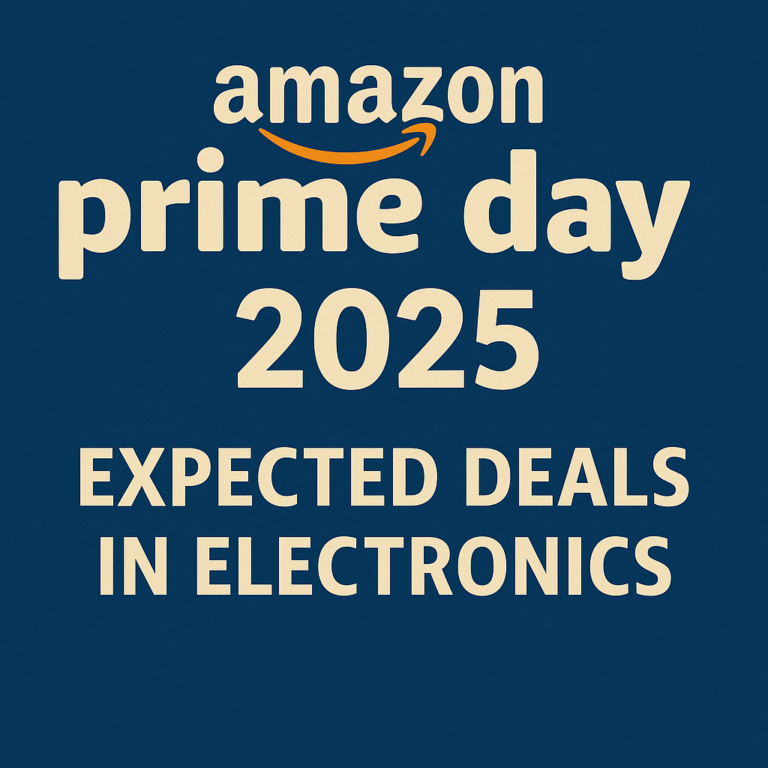 #PrimeDay2025 Amazon Prime Day 2025 – Expected Deals in Electronics, Gadgets, Cameras, Smartphones, etc - prime day 2025 deals